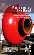 Stewart / Lewis |  Pressure Vessels Field Manual | Buch |  Sack Fachmedien