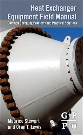 Stewart / Lewis |  Heat Exchanger Equipment Field Manual | Buch |  Sack Fachmedien