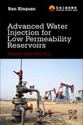 Ran |  Advanced Water Injection for Low Permeability Reservoirs | Buch |  Sack Fachmedien