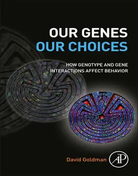 Goldman |  Our Genes, Our Choices | eBook | Sack Fachmedien
