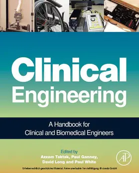 Taktak / Ganney / Long | Clinical Engineering | E-Book | sack.de