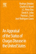 Zeledon / Beard / Pinto Dias |  An Appraisal of the Status of Chagas Disease in the United States | Buch |  Sack Fachmedien