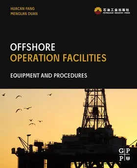 Fang / Duan | Offshore Operation Facilities | E-Book | www.sack.de