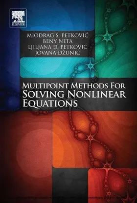 Petkovic / Neta / Dzunic |  Multipoint Methods for Solving Nonlinear Equations | eBook | Sack Fachmedien