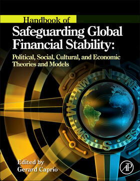 Handbook of Safeguarding Global Financial Stability | Buch | 978-0-12-397875-2 | sack.de