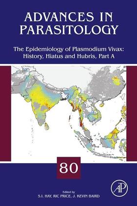 Price / Hay | The Epidemiology of Plasmodium Vivax: History, Hiatus and Hubris | E-Book | sack.de