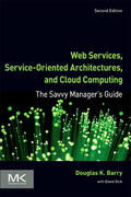 Barry |  Web Services, Service-Oriented Architectures, and Cloud Computing | Buch |  Sack Fachmedien