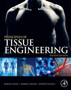 Lanza / Langer | Principles of Tissue Engineering | E-Book | sack.de