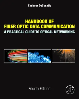 DeCusatis |  Handbook of Fiber Optic Data Communication | Buch |  Sack Fachmedien