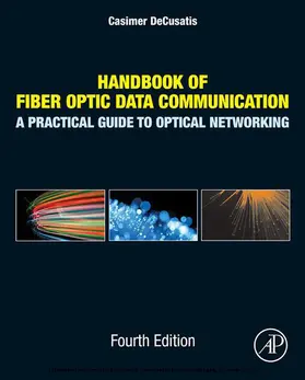 DeCusatis | Handbook of Fiber Optic Data Communication | E-Book | www.sack.de
