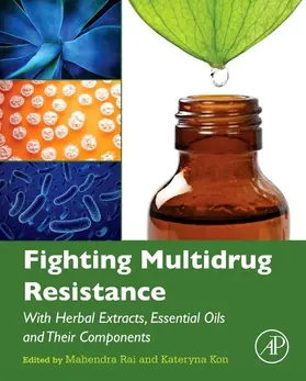 Rai / Kon | Fighting Multidrug Resistance with Herbal Extracts, Essential Oils and Their Components | E-Book | www.sack.de