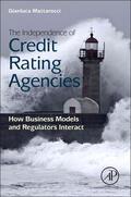 Mattarocci |  Independence of Credit Rating Agencies | Buch |  Sack Fachmedien