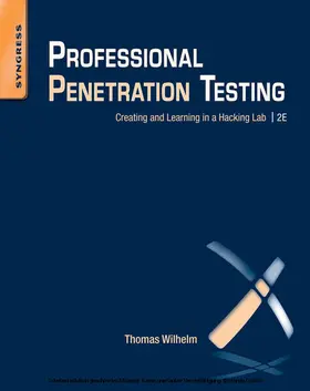 Wilhelm MSc / Wilhelm |  Professional Penetration Testing | eBook | Sack Fachmedien