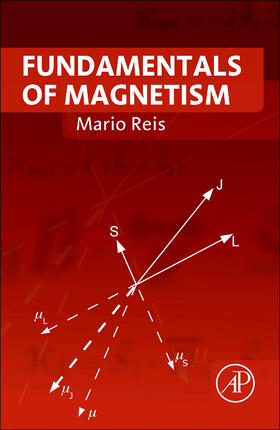 Reis | Fundamentals of Magnetism | Buch | 978-0-12-405545-2 | sack.de