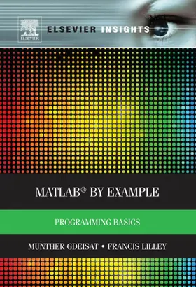 Gdeisat / Lilley | MATLAB® by Example | E-Book | www.sack.de