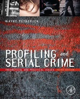 Petherick |  Profiling and Serial Crime | eBook | Sack Fachmedien