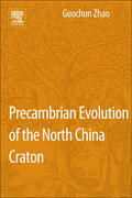 Zhao |  Precambrian Evolution of the North China Craton | Buch |  Sack Fachmedien