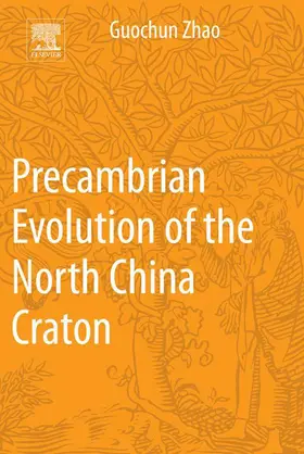 Zhao | Precambrian Evolution of the North China Craton | E-Book | www.sack.de