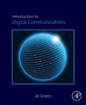 Grami | Introduction to Digital Communications | Buch | 978-0-12-407682-2 | www.sack.de