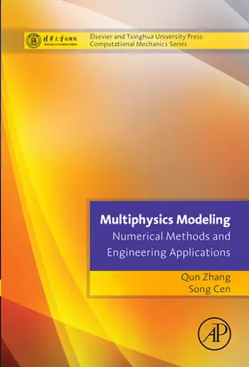 Zhang / Cen |  Multiphysics Modeling: Numerical Methods and Engineering Applications | eBook | Sack Fachmedien