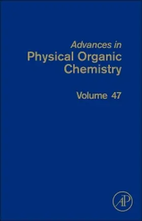 Advances in Physical Organic Chemistry | Buch | 978-0-12-407754-6 | www.sack.de