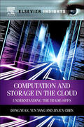 Yuan / Yang / Chen |  Computation and Storage in the Cloud | Buch |  Sack Fachmedien