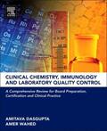 Dasgupta / Wahed |  Clinical Chemistry, Immunology and Laboratory Quality Control | Buch |  Sack Fachmedien