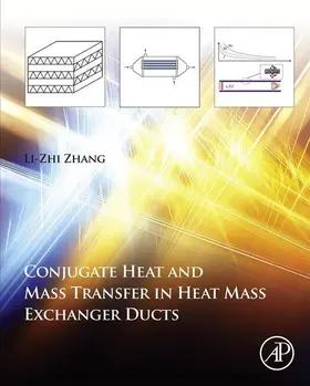 Zhang | Conjugate Heat and Mass Transfer in Heat Mass Exchanger Ducts | E-Book | www.sack.de