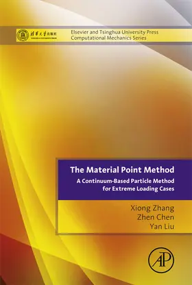 Zhang / Chen / Liu | The Material Point Method | E-Book | sack.de
