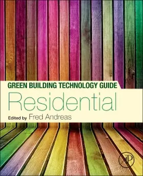 Andreas |  Green Building Technology Guide: Residential | Buch |  Sack Fachmedien