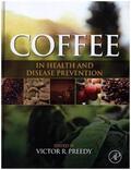 Preedy |  Coffee in Health and Disease Prevention | Buch |  Sack Fachmedien