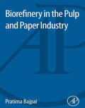 Bajpai |  Biorefinery in the Pulp and Paper Industry | eBook | Sack Fachmedien