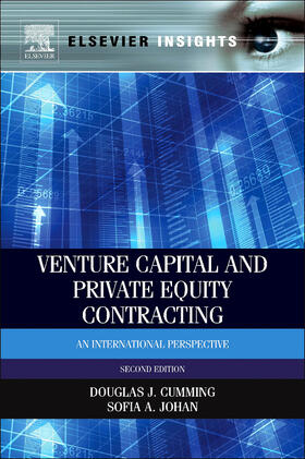 Cumming / Johan | Venture Capital and Private Equity Contracting | Buch | 978-0-12-409537-3 | sack.de