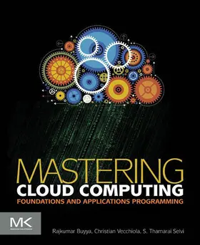 Buyya / Vecchiola / Selvi | Mastering Cloud Computing | E-Book | sack.de