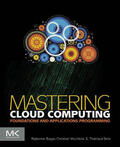 Buyya / Vecchiola / Selvi |  Mastering Cloud Computing | eBook | Sack Fachmedien