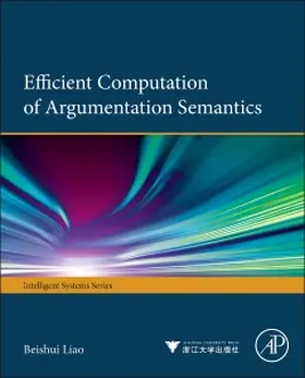 Liao |  Efficient Computation of Argumentation Semantics | Buch |  Sack Fachmedien