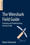 Shimonski |  The Wireshark Field Guide | Buch |  Sack Fachmedien
