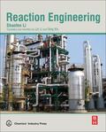Li / Xin |  Reaction Engineering | Buch |  Sack Fachmedien