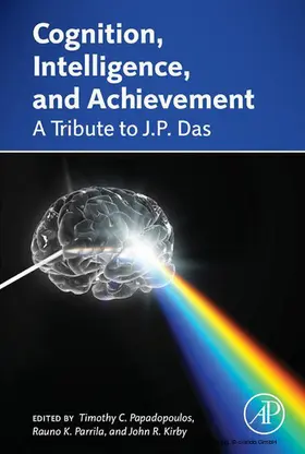 Papadopoulos / Parrila / Kirby | Cognition, Intelligence, and Achievement | E-Book | sack.de