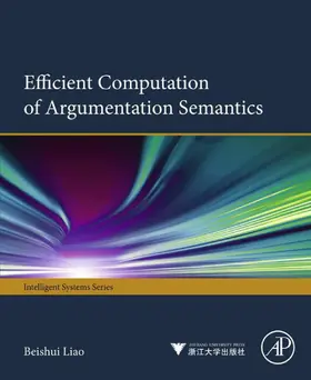 Liao |  Efficient Computation of Argumentation Semantics | eBook | Sack Fachmedien