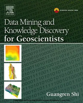 Shi | Data Mining and Knowledge Discovery for Geoscientists | E-Book | www.sack.de