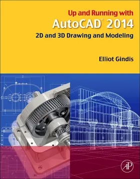 Gindis |  Up and Running with AutoCAD 2014 | Buch |  Sack Fachmedien