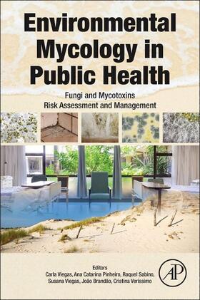 Viegas / Pinheiro / Sabino |  Environmental Mycology in Public Health | Buch |  Sack Fachmedien