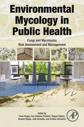 Viegas / Pinheiro / Sabino |  Environmental Mycology in Public Health | eBook | Sack Fachmedien