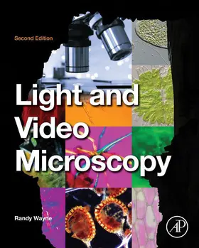 Wayne | Light and Video Microscopy | E-Book | www.sack.de