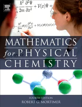 Mortimer | Mathematics for Physical Chemistry | Buch | 978-0-12-415809-2 | www.sack.de