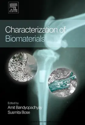 Bandyopadhyay / Bose |  Characterization of Biomaterials | eBook | Sack Fachmedien