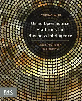 Wise | Using Open Source Platforms for Business Intelligence | E-Book | sack.de