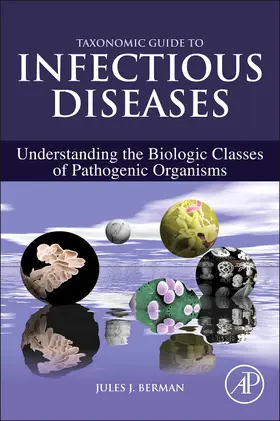 Berman |  Taxonomic Guide to Infectious Diseases | Buch |  Sack Fachmedien