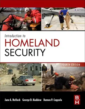 Bullock / Haddow |  Introduction to Homeland Security | eBook | Sack Fachmedien